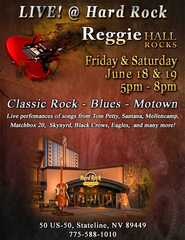 LIVE! @ Hard Rock Hotel & Casino, Lake Tahoe - Friday & Saturday, June 18 & 19,  5-8pm