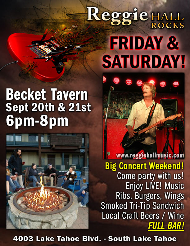 Free Show - Reggie Hall LIVE! @ Becket Tavern, South Lake Tahoe - Fri. and Sat., Sept. 20 & 21.